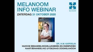 Melanoom Info Webinar serie 1 Behandeling  resultaten studies uitgezaaid oogmelanoom [upl. by Stephenie]