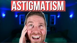 Astigmatism Symptoms Astigmatism Explained [upl. by Alansen]