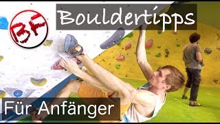 Bouldern Tipps für Anfänger  5 Boulder Grundlagen Tipps für boulder Anfänger [upl. by Helga]