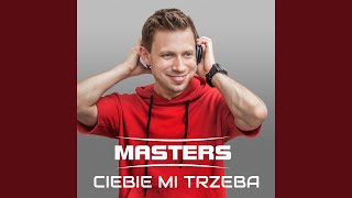 Ciebie mi trzeba Radio Edit [upl. by Grazia]