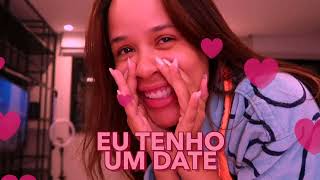 ME ARRUMANDO PARA UM DATE [upl. by Ylirama]