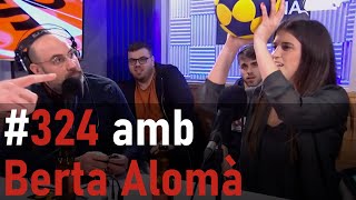 La Sotana 324 amb Berta Alomà [upl. by Ysiad]