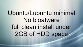 UbuntuLubuntu minimum HDD space used after install [upl. by Schacker]