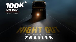 Night Out Official Trailer  Kannada Trailer 2019  BharathAkshay PavarShruti GoradiaRakesh Adiga [upl. by Hayila395]