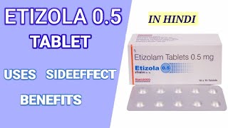 Etizola 05 Etizolam 05 Tablet use in hindi [upl. by Yelnoc]