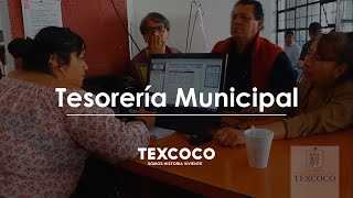 Tesorería Municipal 2019  Ciudad de Texcoco [upl. by Faus70]