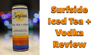 Surfside Iced Tea  Vodka Review [upl. by Adnirod]