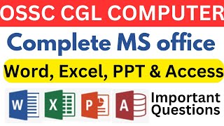 Complete MS Office  Word Excel Power point amp Access MCQ Practice for OSSC CGL [upl. by Quintin271]