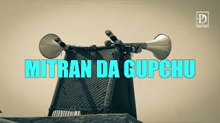 Mitran Da Gupchu  Latest Punjabi Song  2024  Pendu daddy [upl. by Earej]