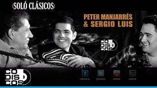 La Guaireñita Peter Manjarrés amp Sergio Luis Rodríguez  Audio [upl. by Ellehsim]