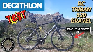 Test du gravel RC 520 TRIBAN DECATHLON PNEUS ROUTE [upl. by Chaker]