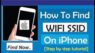 How To Find SSID On iPhone  Find WiFi SSID On iPhone [upl. by Trebron444]