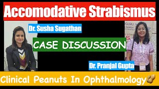 Accommodative Squint  Case discussion for Residents and PG trainees [upl. by Leckie]