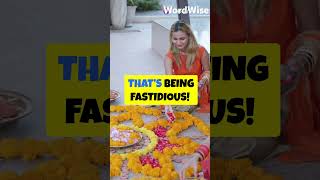 Are you Fastidious vocab learnenglish learning trending viral goviral vocabulary [upl. by Snej608]