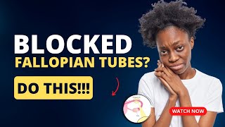 Are Your Fallopian Tubes Blocked What Will You Do A conversation with an Expert [upl. by Hewitt]