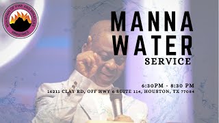 MANNA WATER SERVICE  JANUARY 18TH  MFM REVIVAL CHAPEL USA [upl. by Adnilem]