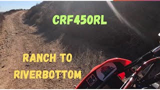 Crf450rl  Riding On A Ranch amp In and Out of a Dry RiverBottom dualenduro crf450rl [upl. by Anawit]