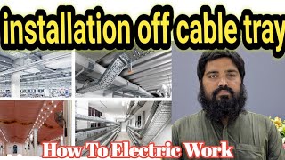 how to install cable tray systems [upl. by Tnayrb]