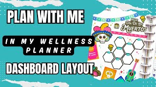 Plan With me Wellness Planner Dashboard Layout [upl. by Ellened]