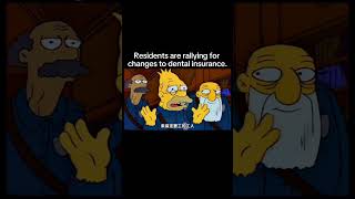 Rallying for changes to dental insurance  part1treandingshort cartoon viralvideo simpsons [upl. by Ivets]