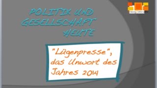 quotLügenpressequot  das Unwort des Jahres 2014 [upl. by Islehc]