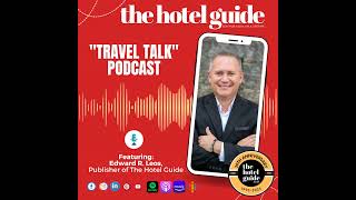 Episdoe 31 The Hotel Guide quotTravel Talkquot Unveils One of the Nations Top Resorts [upl. by Demetris]