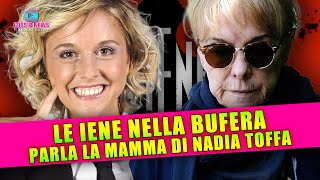 Le Iene Nella Bufera Parla La Mamma di Nadia Toffa [upl. by Puett]