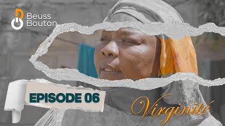 Série  Virginité  Saison 1  Episode 06 [upl. by Anelaf195]