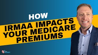 How IRMAA can Impact your Medicare Premiums  On The Money [upl. by Malliw584]