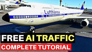 MSFS  AIG AI TRAFFIC TUTORIAL [upl. by Alvan114]