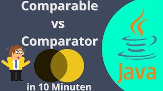 Comparable und Comparator in Java  Java Tutorial für Fortgeschrittene [upl. by Eesak]