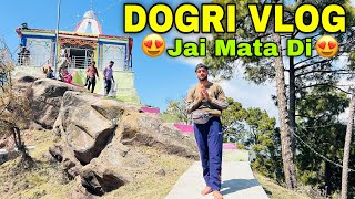 My First Dogri Vlog 😍 Pahadi Lifestyle Vlogs [upl. by Sair]