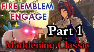 Part 1 Fire Emblem Engage Maddening Classic Playthrough Chapter 16 [upl. by Nel106]