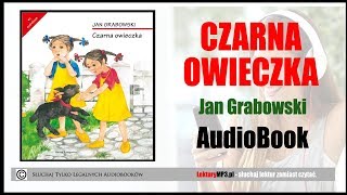 CZARNA OWIECZKA Audiobook MP3 🎧 Opowiadanie dla Dzieci  Posłuchaj i pobierz całość [upl. by Rutter]