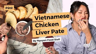 Vietnamese Chicken Liver Pate Recipe Pâté [upl. by Douty]