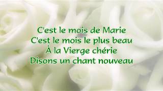 Cest le mois de Marie  Chant marial [upl. by Anaihsat209]