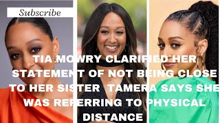 TIA MOWRY CLARIFIED HER STATEMENT SAYING SHE WAS REFERRING TO PHYSICAL DISTANCE AND NOT BEEFING [upl. by Aihtenyc]