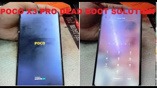 Poco X3 Pro Deadboot Solution Full Tutorial [upl. by Suu264]