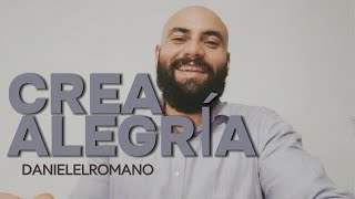 🔥CREA ALEGRIA Y NO DEJES AL AZAR TUS EMOCIONES [upl. by Dhumma]