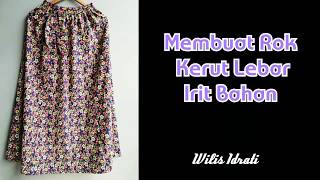 MEMBUAT ROK KERUT LEBAR IRIT BAHAN [upl. by Bloomer]