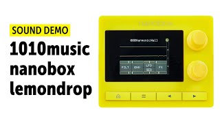 1010Music nanobox LemonDrop Sound Demo no talking [upl. by Rolyat]