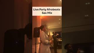 Live Sax Afrobeats Mix by Ruth Smith [upl. by Allen840]