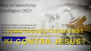 KI contra JESUS  Einladung zum 4 Sonntag im Jahreskreis 2024 B [upl. by Aan]