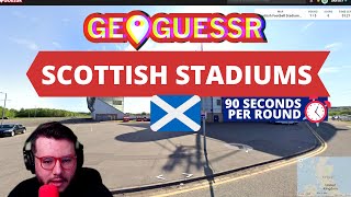 GeoGuessr  Scottish Football Stadiums 90 seconds per round [upl. by Audry]