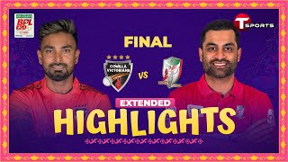 Extended Highlights  Comilla Victorians vs Fortune Barishal  Final  BPL 2024  T Sports [upl. by Wordoow]