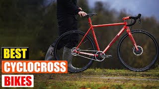 Best Cyclocross Bikes of 2024 [upl. by Minnnie]