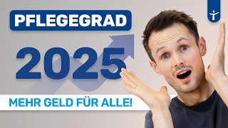 Erhöhung 2025 Mehr Pflegegeld Verhinderungspflege Kurzeitpflege Überblick [upl. by Alleul]