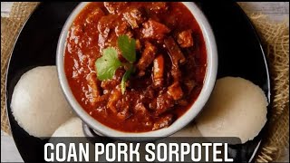 Pork Sorpotel  Goan Style Recipe  Pork Sorpotel masala  Goan Recipe  Pork Sorpotel Recipe [upl. by Barrett170]