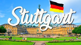 TOP 25 Things To Do In Stuttgart 🇩🇪 Travel Guide [upl. by Atwood]