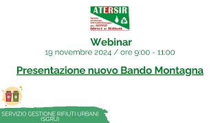 Webinar  Presentazione del nuovo Bando Montagna  Novembre 2024 [upl. by Haisej49]